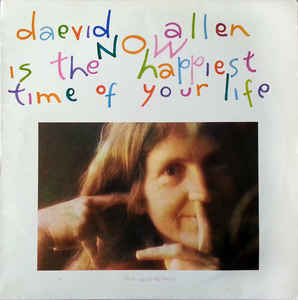 Now Is The Happiest Time Of Your Life