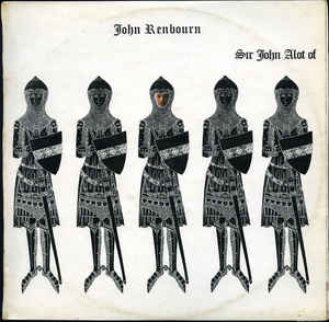 Sir John Alot Of Merrie Englandes Musyk Thyng & Ye Grene ..