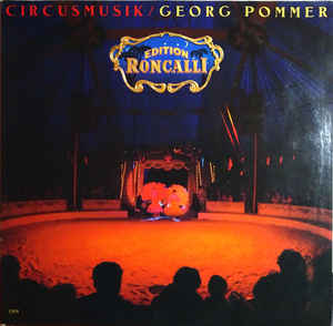 Circusmusik Edition Roncalli