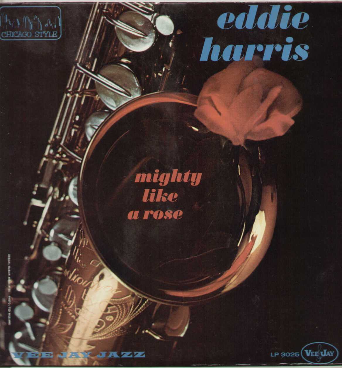 Mighty Like A Rose