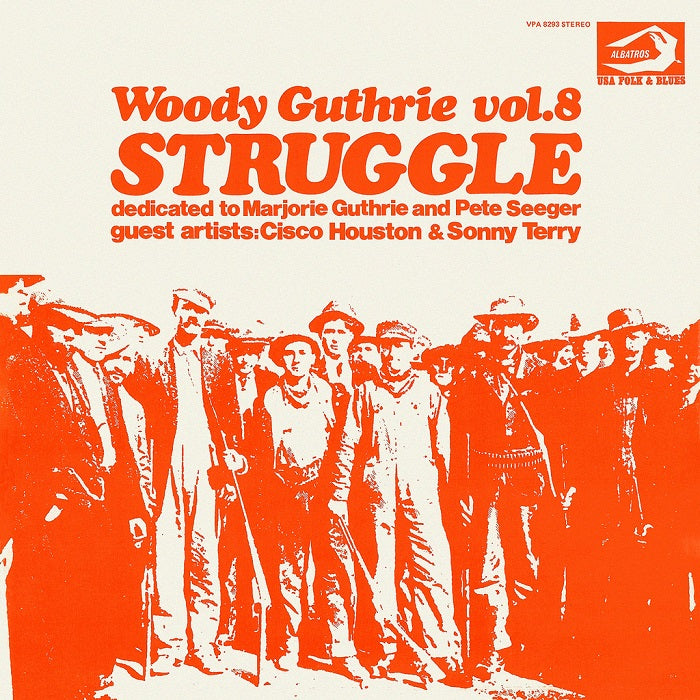 Woody Guthrie Vol.8 Struggle