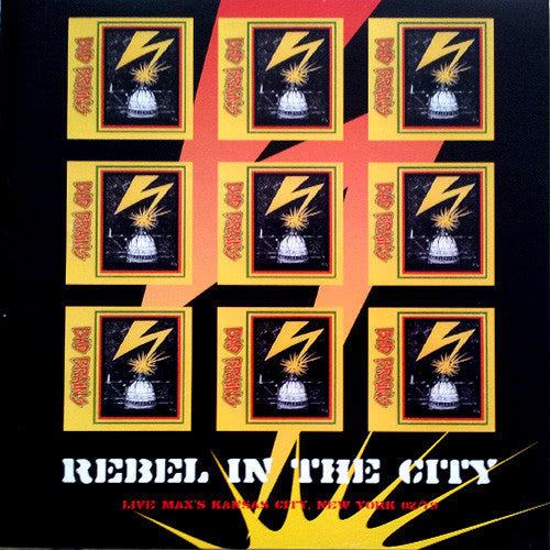 Rebel In The City Live Max's Kansas City, New York 02/79