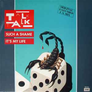 Such A Shame / It's My Life