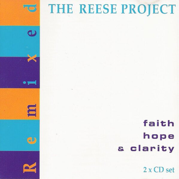 Faith Hope & Clarity Remixed