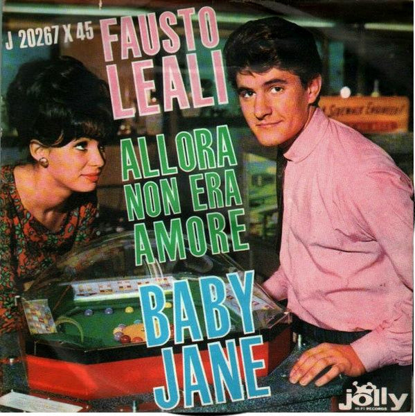 Allora Non Era Amore / Baby Jane