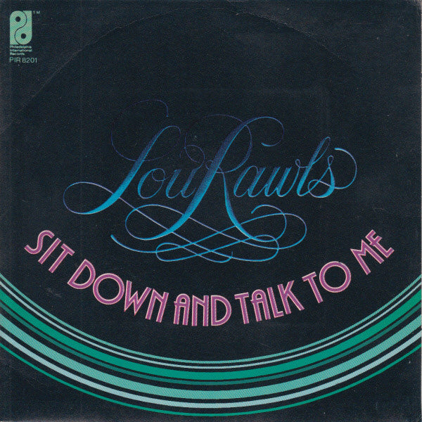 Sit Down And Talk To Me /  When You Get Home