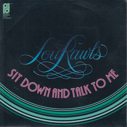Sit Down And Talk To Me /  When You Get Home