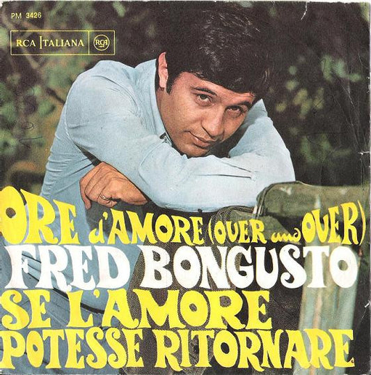 Ore D'Amore Over And Over / Se L'Amore Potesse Ritornare