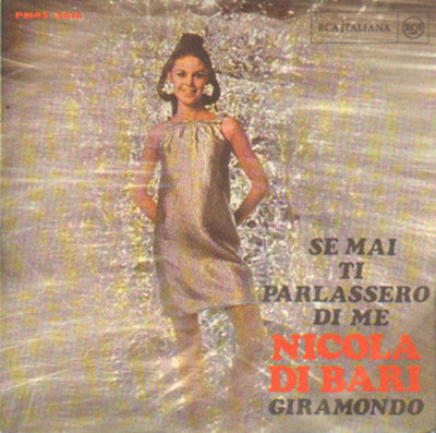 Se Mai Ti Parlassero Di Me / Giramondo