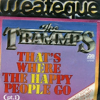 That's Where The Happy People Go