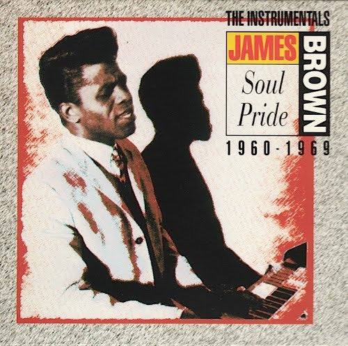 Soul Pride The Instrumentals 1960 1969