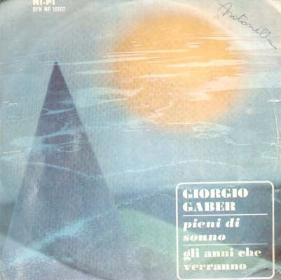 Pieni Di Sonno / Gli Anni Che Verranno