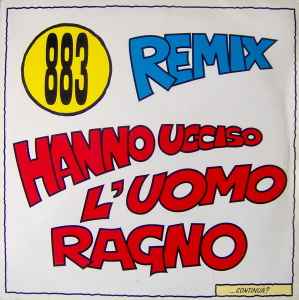 Hanno Ucciso L'Uomo Ragno Remix