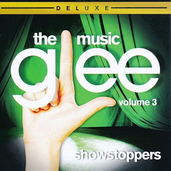 Glee The Music Volume 3 Showstoppers Deluxe Edition