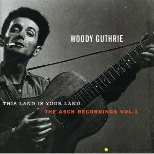 This Land Is Your Land The Asch Recordings Vol. 1 hdcd