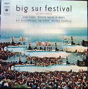 Big Sur Festival - One Hand Clapping