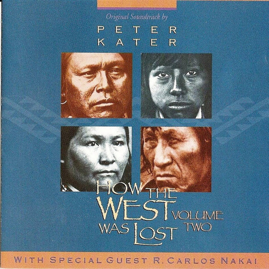 How The West Was Lost VOLUME 2