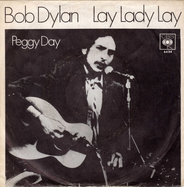 Lay Lady Lay / Peggy Day