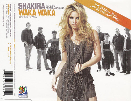 Waka Waka This Time for Africa Featuring Freshly