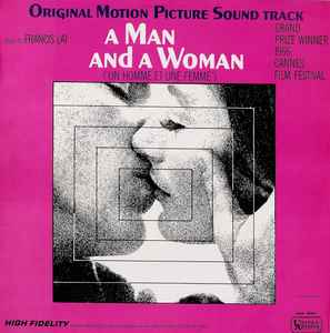A Man And A Woman Un Homme Et Une Femme