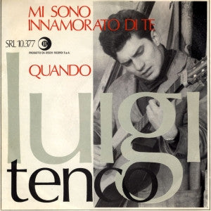 Mi Sono Innamorato Di Te / Quando