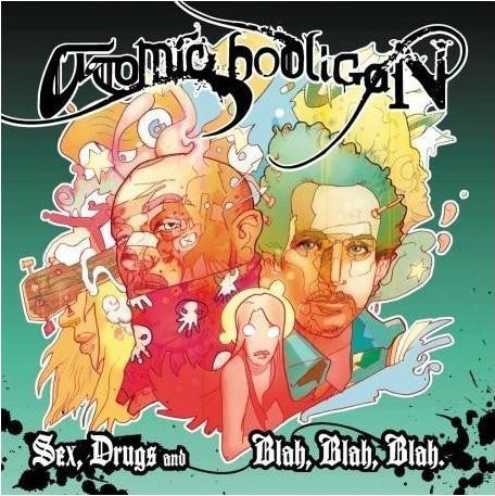 Sex Drugs and Blah Blah blah