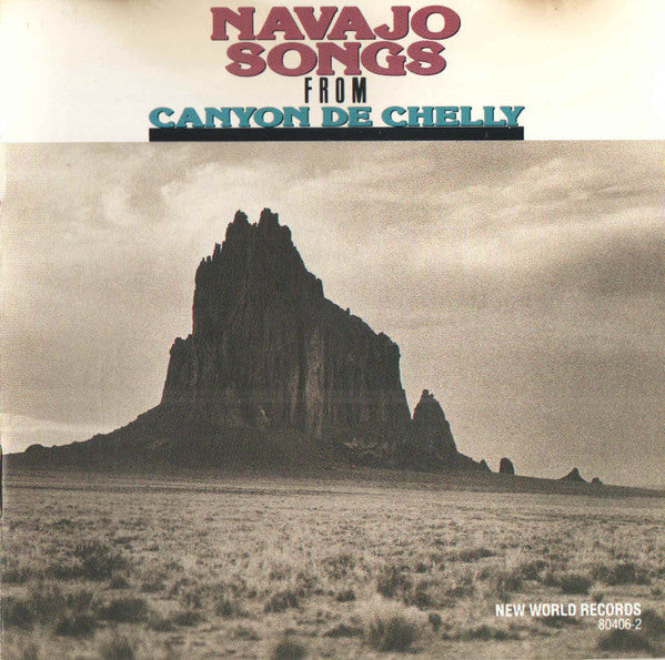 Navajo Songs From Canyon De Chelly