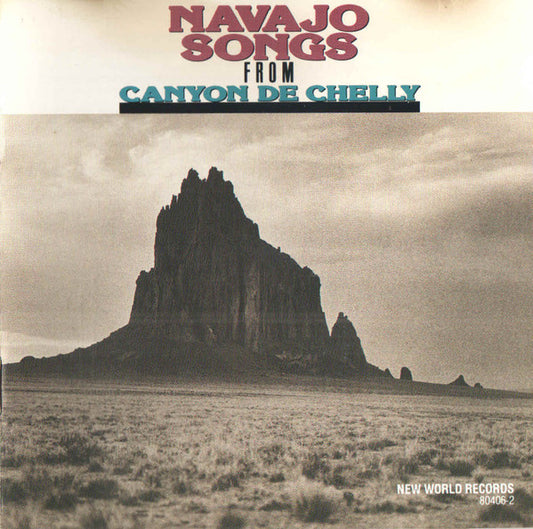 Navajo Songs From Canyon De Chelly
