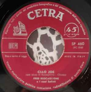 Che Notte / Ciao Joe