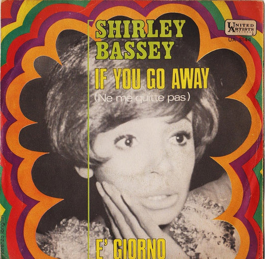 If You Go Away (Ne Me Quitte Pas) / È Giorno