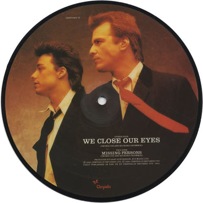 We Close Our Eyes  / Missing Persons PICTURE DISC