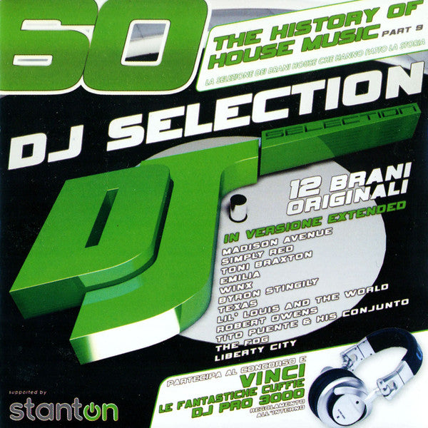 DJ Selection 60 - The History Of House Music Part 9