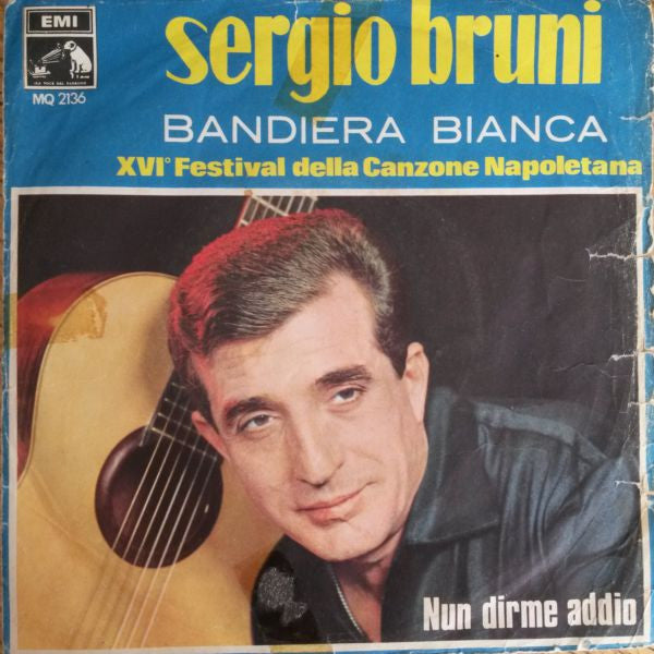 Bandiera Bianca / Nun Dirme Addio