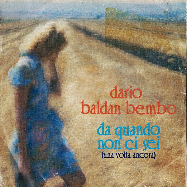 Da Quando Non Ci Sei / Alberi D'Inverno