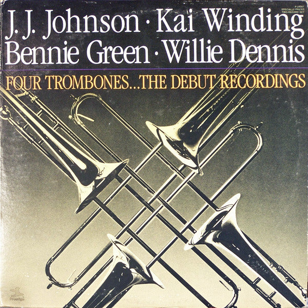 Four Trombones...The Debut Recordings