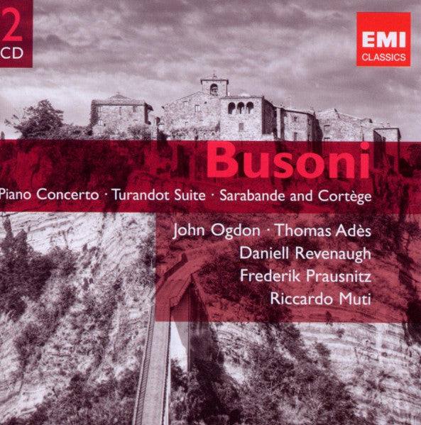 Piano Concerto • Turandot Suite • Sarabande And Cortege