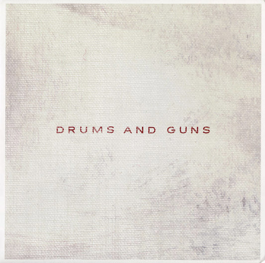 Drums And Guns