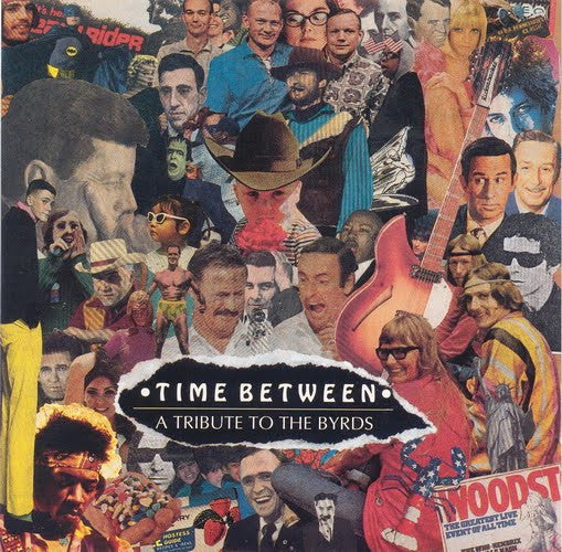 Time Between - A Tribute To The Byrds