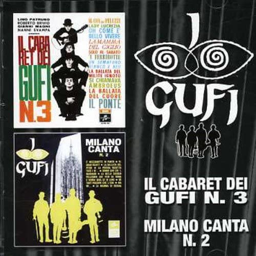 Il Cabaret Dei Gufi N. 3 / Milano Canta N.2