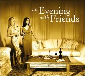 Evening With Friends