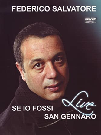 Se io fossi San Gennaro - Live