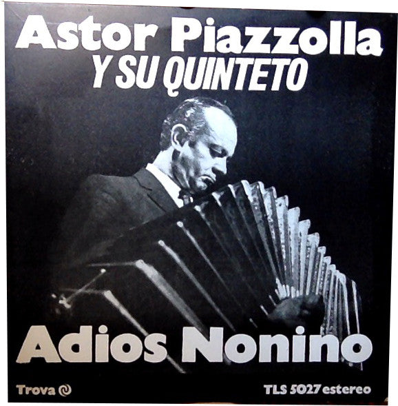 Adios Nonino