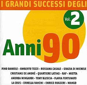 I Grandi Successi Degli Anni 90 Vol. 2