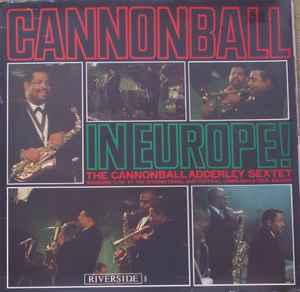 Cannonball In Europe