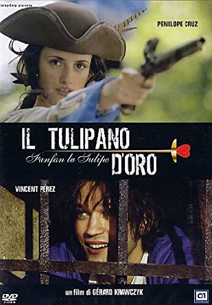 Il tulipano d'oro - Fanfan la Tulipe