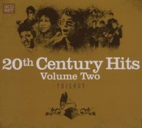 20th Century Hits Volume 2  Trilogy