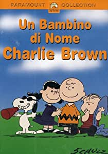 Un bambino di nome Charlie Brown