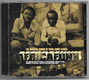Africafunk The Original Sound Of 1970s Funky Africa