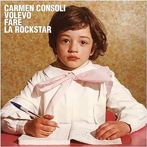 Volevo fare la rockstar i Carmen Consoli