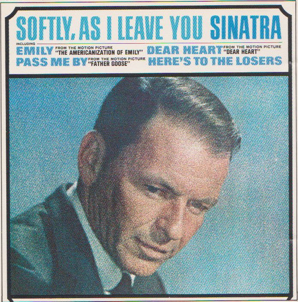 Softly As I Leave You